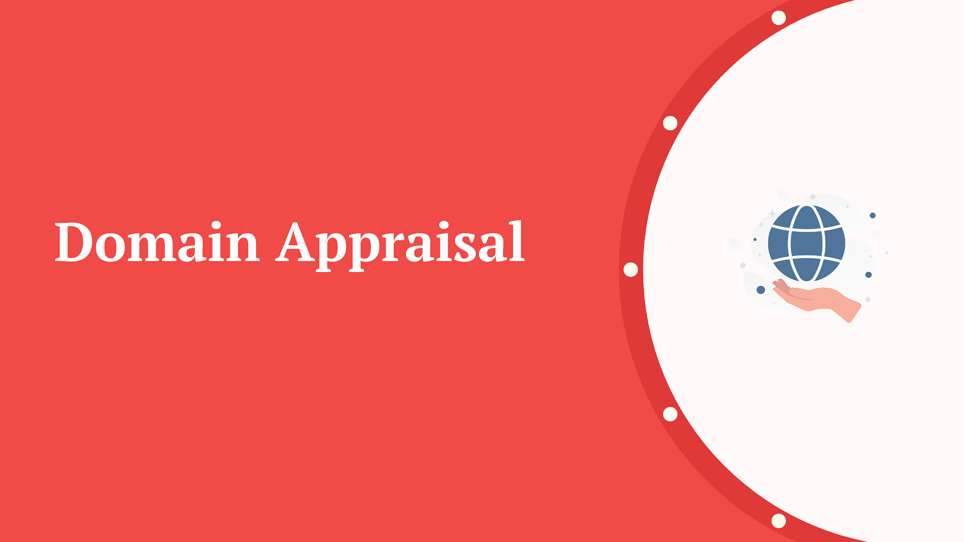 Domain appraisal